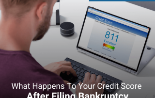 What Happens To Your Credit Score After Filing Bankruptcy