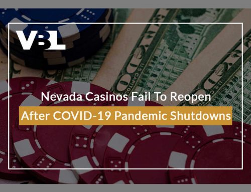 Nevada Casinos Fail To Reopen After COVID-19 Pandemic Shutdowns