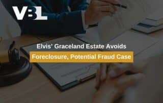 Elvis’ Graceland Estate Avoids Foreclosure, Potential Fraud Case