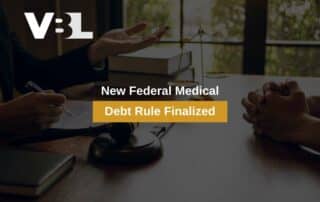 New Federal Medical Debt Rule Finalized