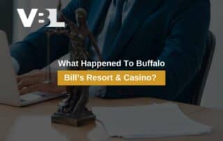 What Happened To Buffalo Bill’s Resort & Casino?